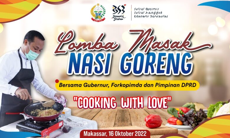 Gubernur Andi Sudirman Bersama Forkopimda Adakan Lomba Memasak Nasi Goreng