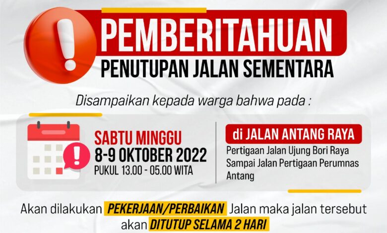 Gubernur Tepati Janji Perbaiki Jalan Antang Raya, Kabid Humas: Ditutup Total 8-9 Oktober 