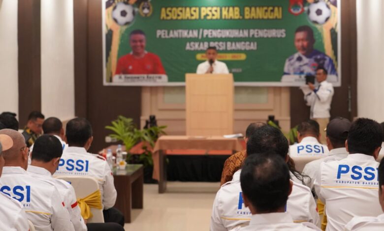Ketua Asprov PSSI Sulteng Hadianto Rasyid Lantik Pengurus Askab PSSI Banggai