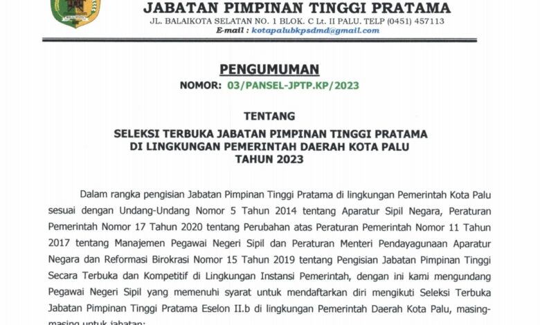 Pemkot Palu Buka Seleksi JPTP Eselon II Untuk Dua Dinas