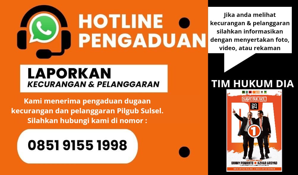 Tim Hukum DIA Buka Hotline Pengaduan Pelanggaran dan Kecurangan Pilgub Sulsel