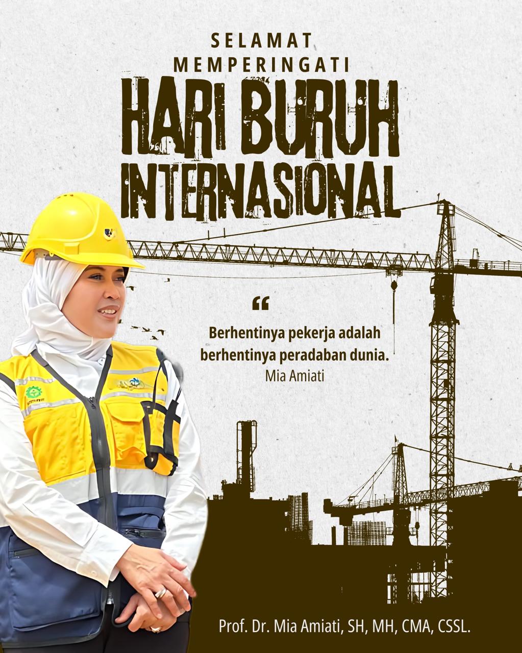 Refleksi Mendalam di Hari Buruh Nasional: Membangun Pilar Keadilan dan Kesejahteraan Pekerja Indonesia dalam Bingkai Hukum