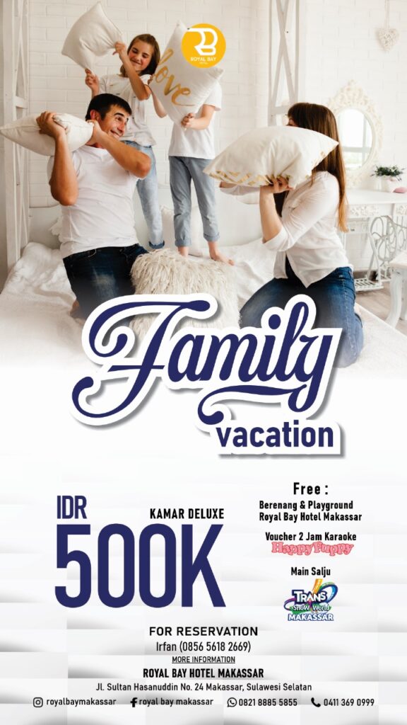 Royal Bay Hotel Makassar Hadirkan Promo Liburan Keluarga, Harga Mulai IDR 500K Termasuk Karaoke & Salju