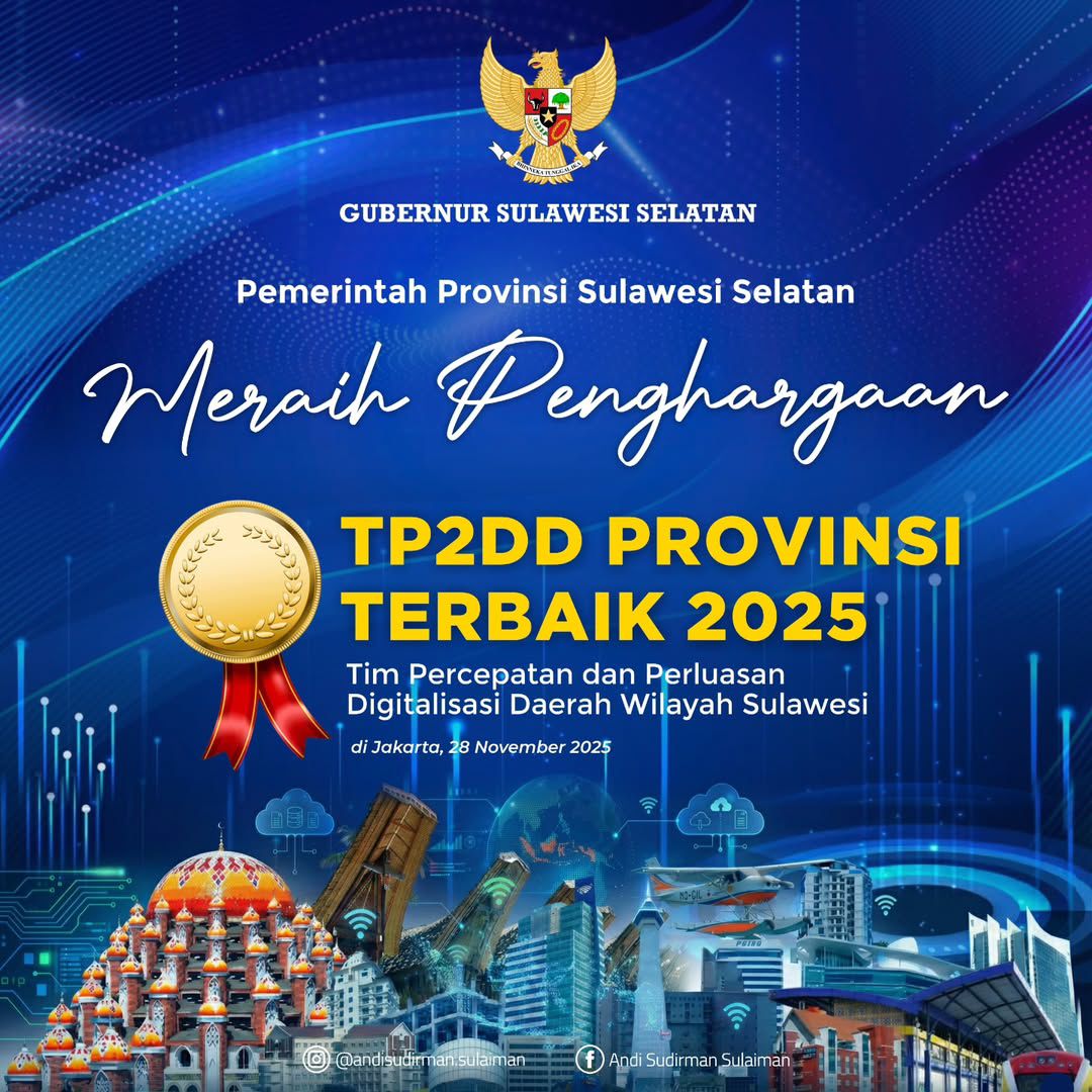 Gubernur Sulsel: Penghargaan TP2DD 2025 Jadi Motivasi Kita Terus BeKerja Lebih Baik