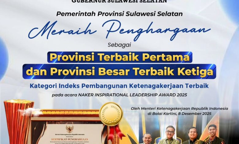 Pemprov Sulsel Raih Dua Penghargaan Naker Inspirational Leadership Award 2025