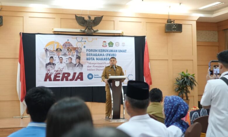 Buka Raker FKUB, Wali Kota Makassar Tekankan Peran FKUB Jaga Stabilitas Sosial Makassar