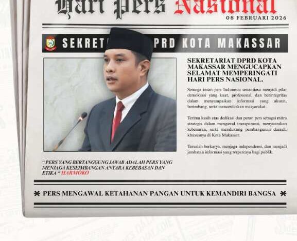 Ucapkan Selamat Hari Pers Nasional, Sekretariat DPRD Kota Makassar Apresiasi Peran Pers sebagai Pilar Demokrasi