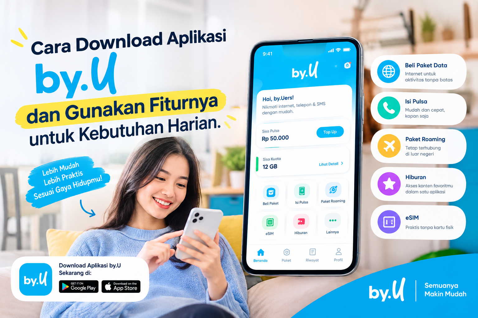 Cara Download Aplikasi by.U dan Gunakan Fiturnya untuk Kebutuhan Harian